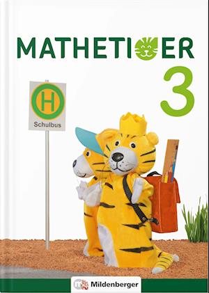 Mathetiger 3 - Buchausgabe - Neubearbeitung