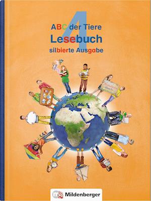 ABC der Tiere 4 - Lesebuch, silbierte Ausgabe · Neubearbeitung