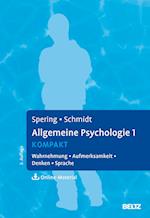 Allgemeine Psychologie 1 kompakt