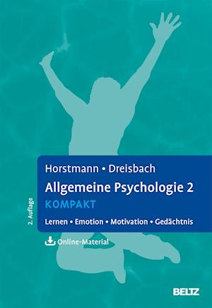 Allgemeine Psychologie 2 kompakt