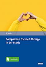 Compassion Focused Therapy in der Praxis