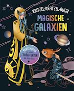 Magische Galaxien - Kritzel-Kratzel-Buch für Kinder ab 7 Jahren