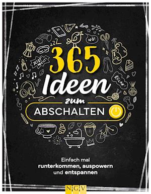 365 Ideen zum Abschalten