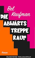 Die Abwärtstreppe rauf