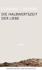 Die Halbwertszeit der Liebe