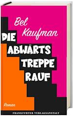 Die Abwärtstreppe rauf