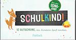 Schulkind! 12 Gutscheine, die Kindern Spaß machen