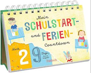 Mein Schulstart- und Ferien-Countdown