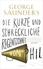 Die kurze und schreckliche Regentschaft von Phil