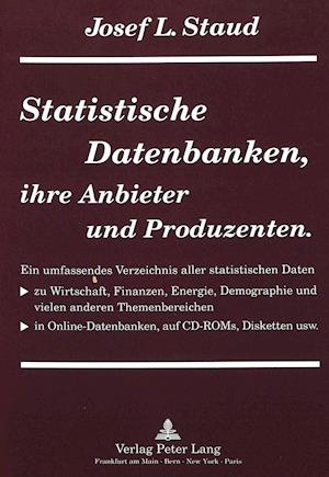 Statistische Datenbanken, Ihre Anbieter Und Produzenten