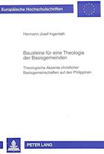 Bausteine Fuer Eine Theologie Der Basisgemeinden