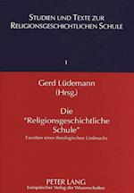 Die -Religionsgeschichtliche Schule-