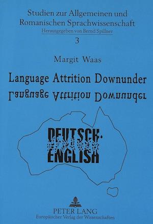 Language Attrition Downunder
