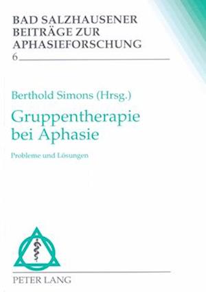 Gruppentherapie Bei Aphasie