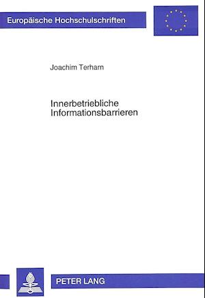 Innerbetriebliche Informationsbarrieren