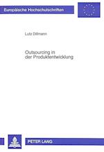 Outsourcing in Der Produktentwicklung