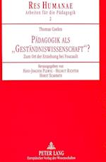 Paedagogik ALS -Gestaendniswissenschaft-?