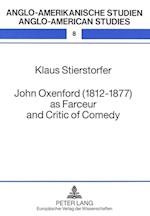 John Oxenford (1812-1877) as Farceur and Critic of Comedy