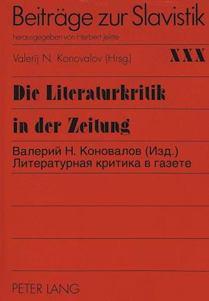 Die Literaturkritik in der Zeitung anhand der Materialien der russischen Presse der Jahre 1870-1880