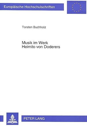 Musik Im Werk Heimito Von Doderers
