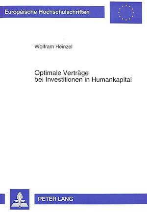 Optimale Vertraege Bei Investitionen in Humankapital