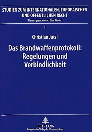 Das Brandwaffenprotokoll