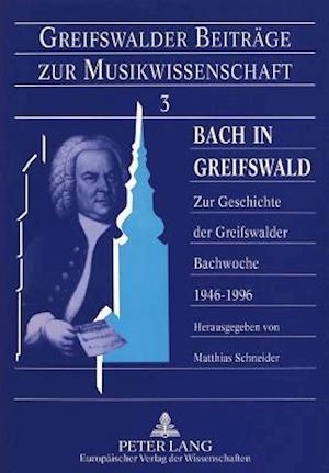 Bach in Greifswald