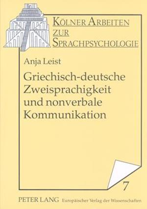 Griechisch-Deutsche Zweisprachigkeit Und Nonverbale Kommunikation