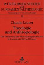 Theologie und Anthropologie; Die Erziehung des Menschengeschlechts bei Johann Gottfried Herder