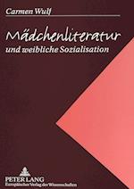 Maedchenliteratur Und Weibliche Sozialisation