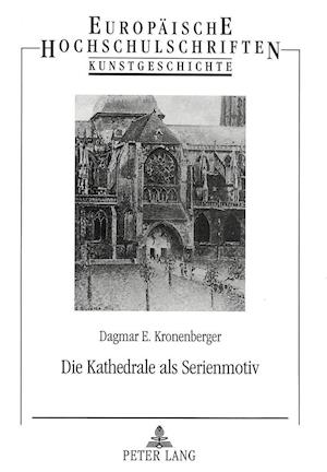 Die Kathedrale ALS Serienmotiv