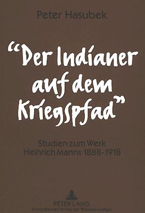 -Der Indianer Auf Dem Kriegspfad-