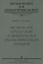 Die Prosa Von Guenter Grass in Beziehung Zur Englischsprachigen Literatur