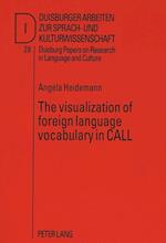 The Visualization of Foreign Language Vocabulary in Call