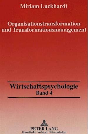 Organisationstransformation Und Transformationsmanagement