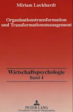 Organisationstransformation Und Transformationsmanagement