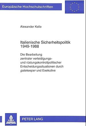 Italienische Sicherheitspolitik 1949-1988