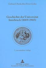 Geschichte Der Universitaet Innsbruck (1669-1945)