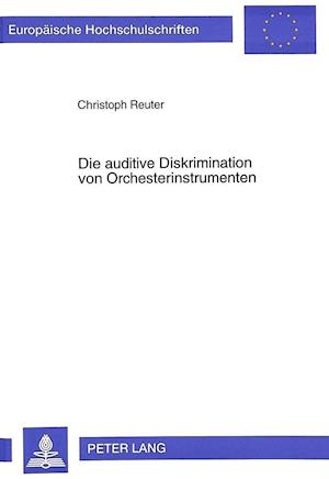 Die Auditive Diskrimination Von Orchesterinstrumenten