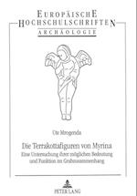 Die Terrakottafiguren Von Myrina