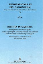 Iustitia in Caritate