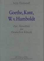 Goethe, Kant, W.V. Humboldt