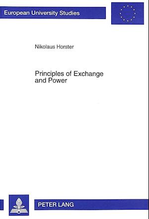 Principles of Exchange and Power