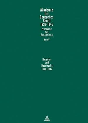 Ausschuss Fuer Das Recht Des Handelsstandes Und Der Handelsgeschaefte (1937-1942)