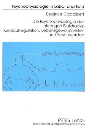 Die Psychophysiologie Des Niedrigen Blutdrucks