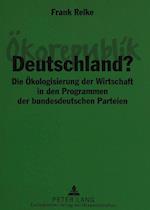 Oekorepublik Deutschland?