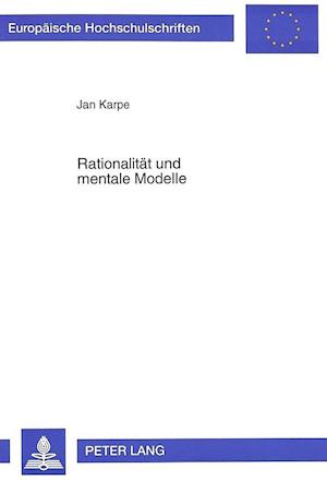 Rationalitaet Und Mentale Modelle