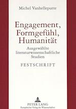 Engagement, Formgefuehl, Humanitaet