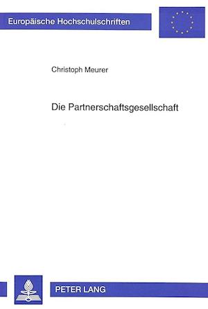 Die Partnerschaftsgesellschaft