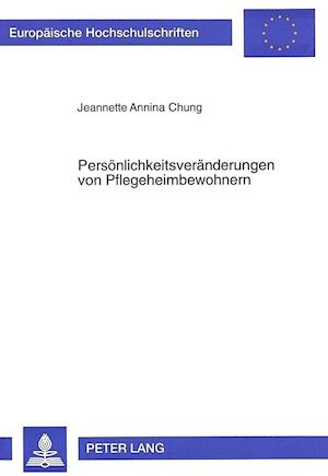 Persoenlichkeitsveraenderungen Von Pflegeheimbewohnern